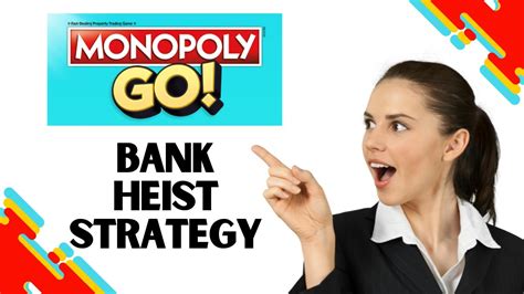 Monopoly Go Bank Heist strategy (Best Method) .